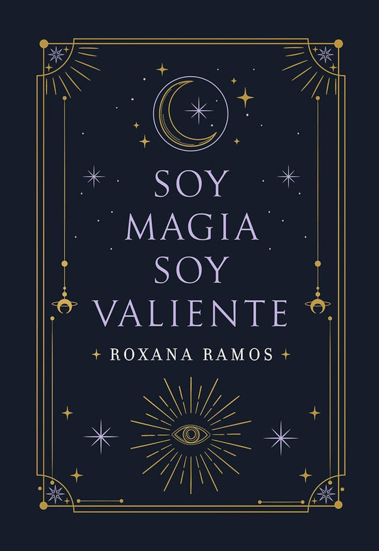 Soy Magia Soy Valiente